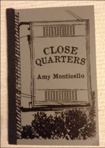 Close Quarters Amy Monticello 2012